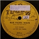 Clay Ramsey And The Old Timers - Blue Pacific Waltz / Lili Marlene (Susan's Gavotte)