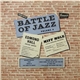 Edmond Hall Swing Sextet, Miff Mole And His Dixieland Orchestra - Battle Of Jazz Volume 4