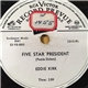 Eddie Kirk - Five Star President / Hit And Run Lover